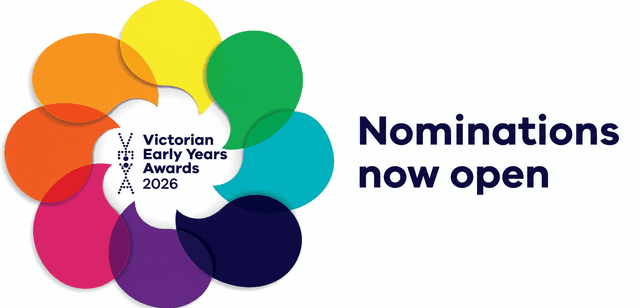 Victorian Early Years Awards nominations open to celebrate excellence across the early years sector