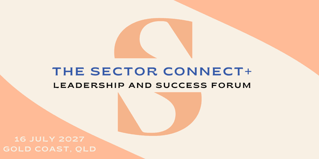 The Sector Connect + ECEC Leadership and Success Forum 2027