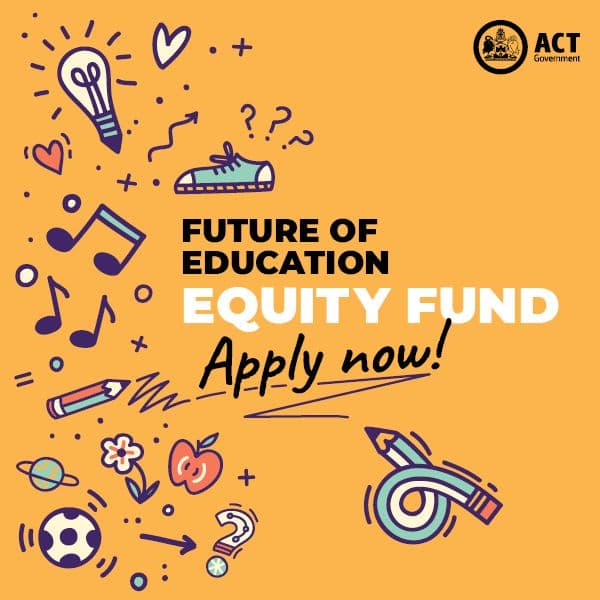 Future of Education Equity Fund helps with everyday essentials in the ACT