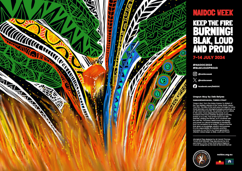 NAIDOC Week is on the way.  How will you keep the fire burning?