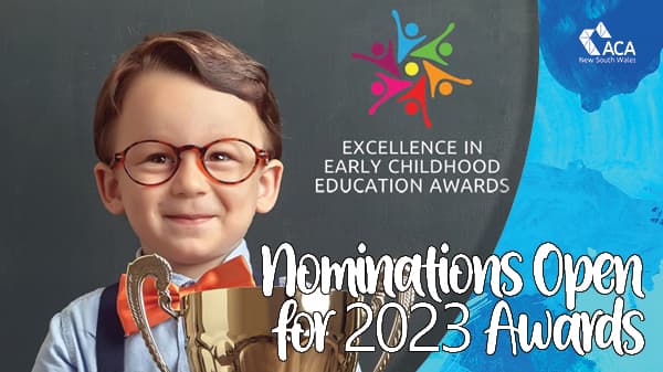 Nominations are now open for 2023 Excellence in Early Childhood Education Awards