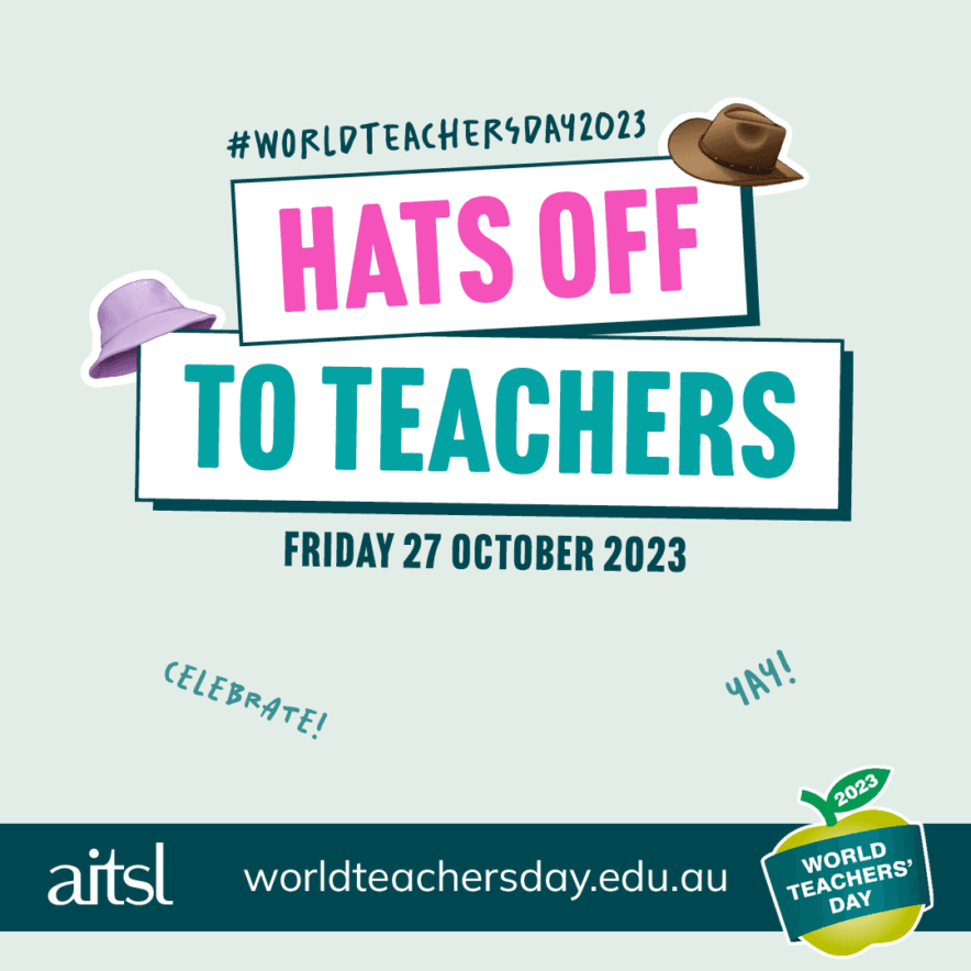 World Teachers Day is coming – take a Hats Off selfie and celebrate your ECT