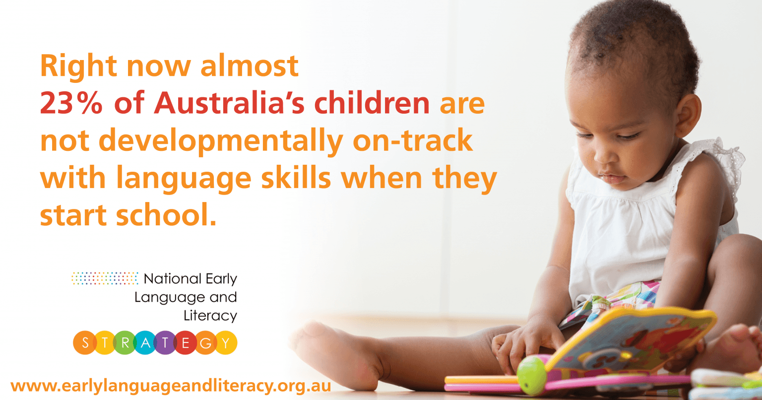 National strategy needed to support children’s language literacy in the years before school