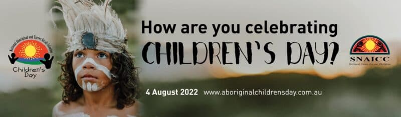 National Aboriginal and Torres Strait Islander Children’s Day held tomorrow, 4 August