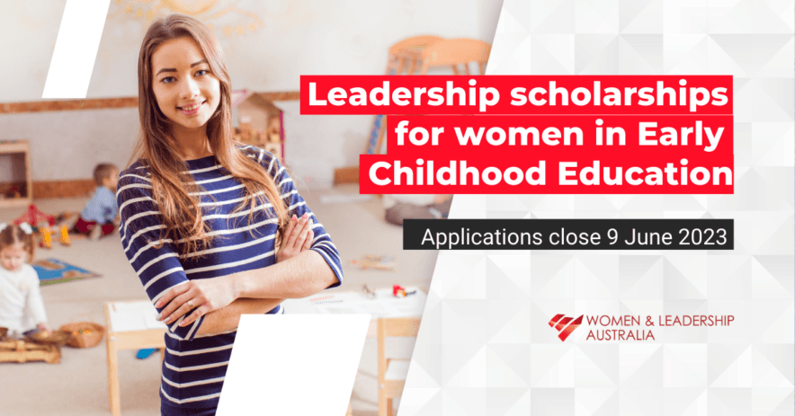 Exclusive scholarship opportunities for women working in ECEC