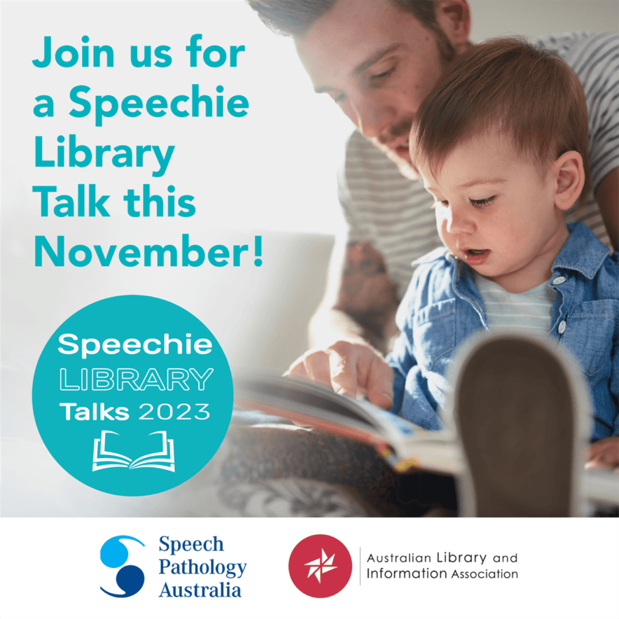 Speech Pathology Australia’s ‘Speechie Library Talks’ campaign begins this month